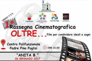 Al polifunzionale &quot;Padre Pino Puglisi&quot; la rassegna cinematografica per raccontare i valori e gli ideali della vita.