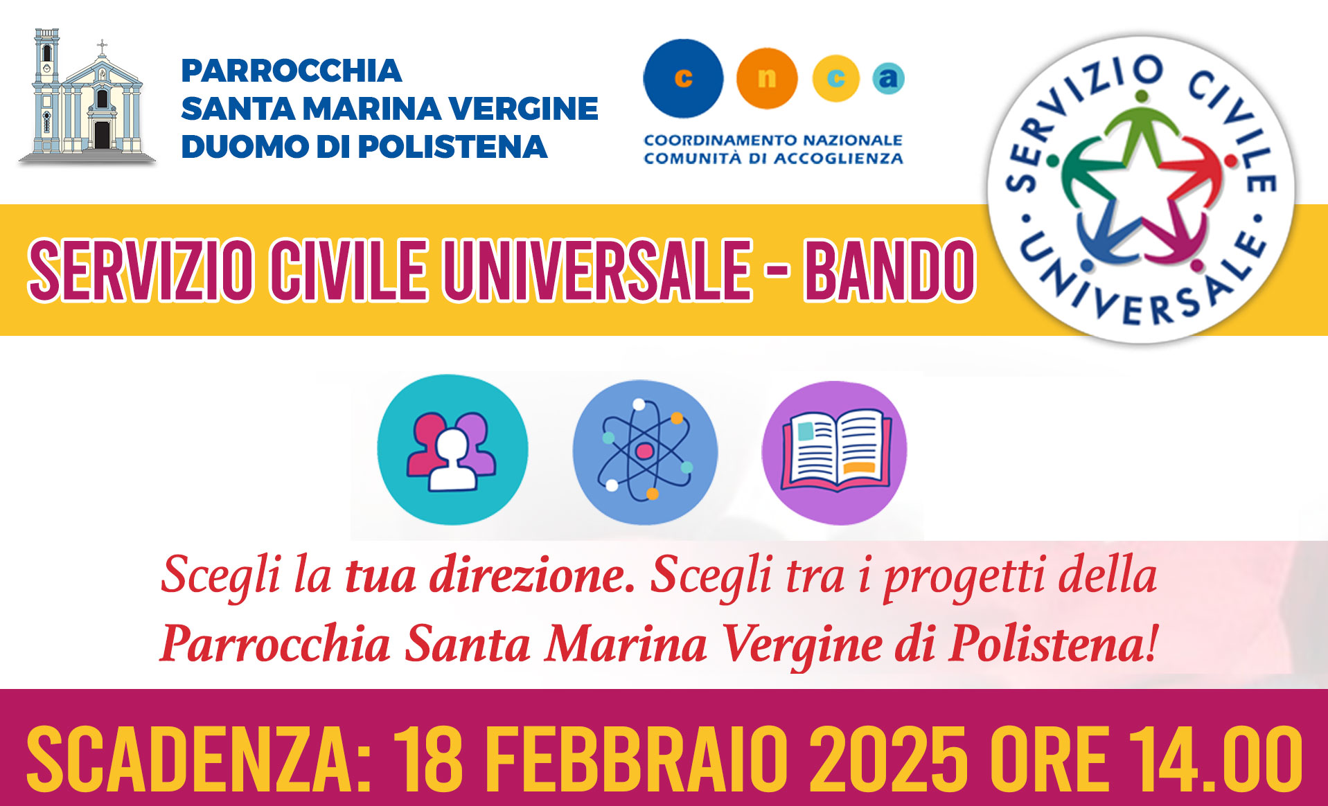 PUBBLICATO IL BANDO VOLONTARIPER IL SERVIZIO CIVILE UNIVERSALE – SCADENZA 18 FEBBRAIO 2025 ORE 14.00