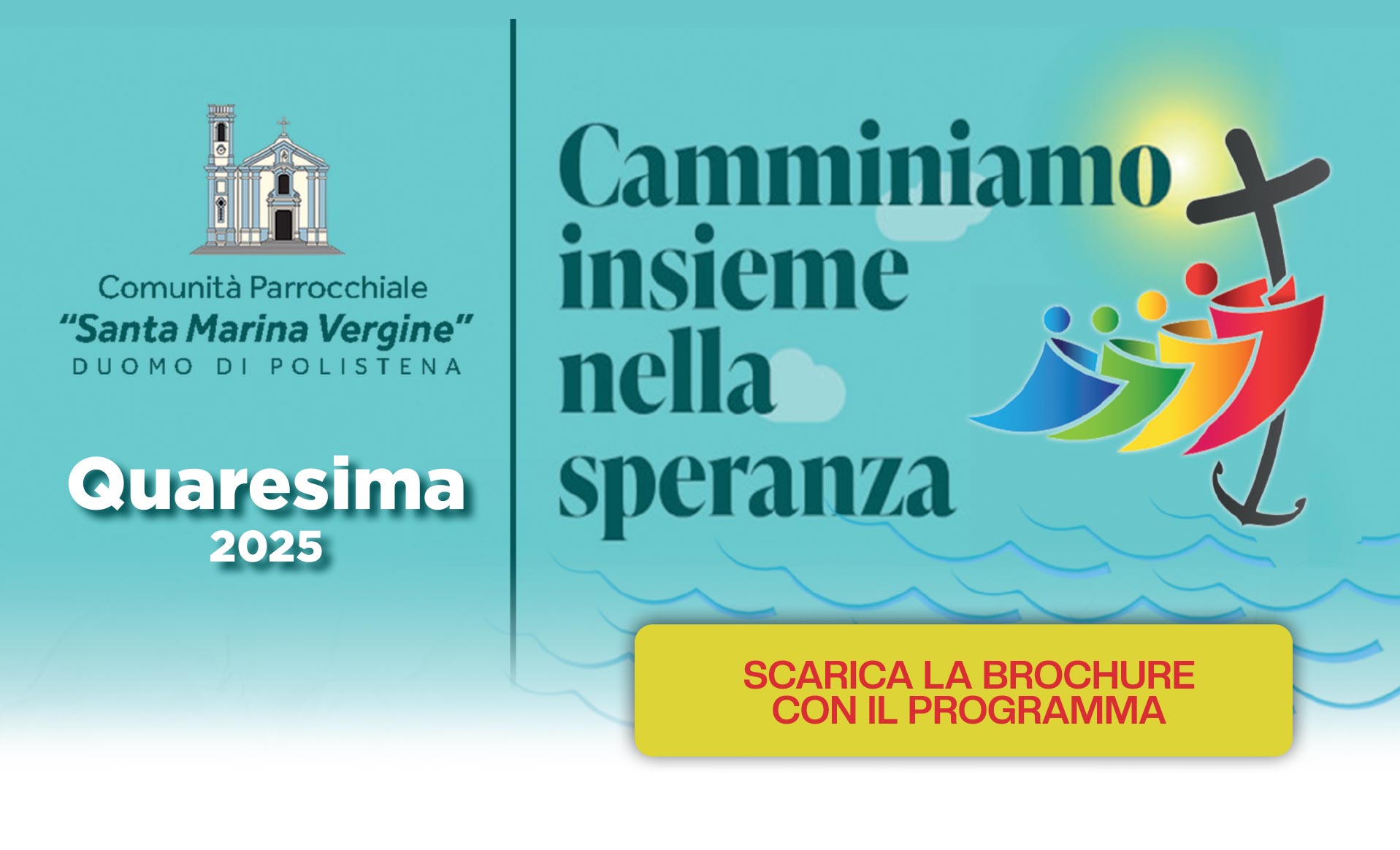 QUARESIMA 2025 – Camminiamo insieme nella speranza